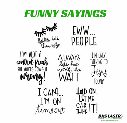 Funny Sayings- 40 oz Handled Tumbler